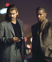 Colin Farrell (Detective Sonny Crockett), Jamie Foxx (Ricardo Tubbs)