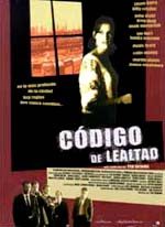 Código de lealtad cartel película