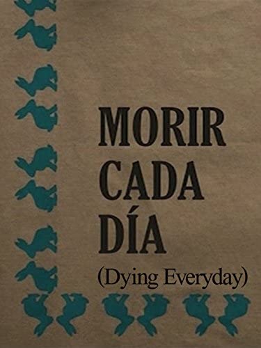 Morir cada Dia